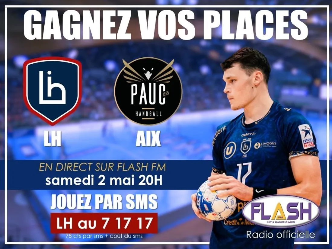 Gagnez vos places pour le match du Limoges Handball contre Aix en Provence avec Flash FM