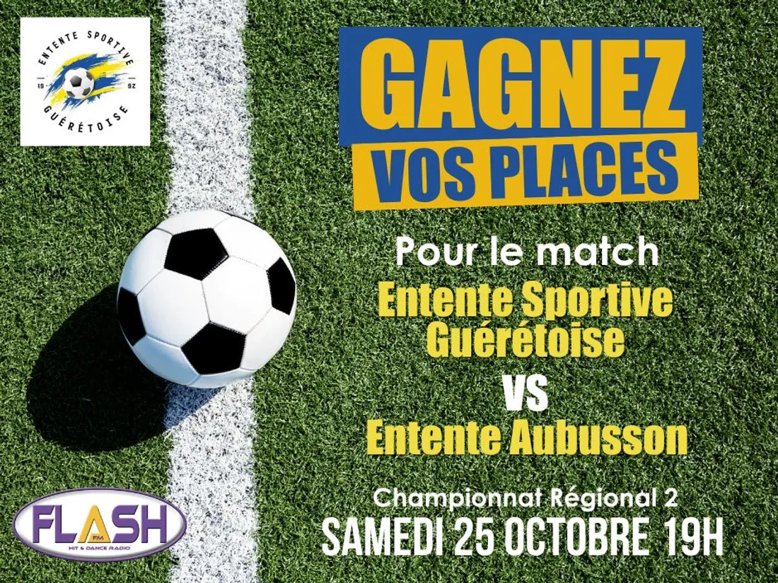 Gagnez vos places pour l'Entente Sportive Guérétoise contre L'Entente du Football Aubussonnais