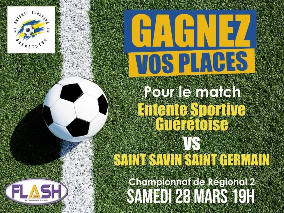 Gagnez vos invitations pour le match de l'Entente Sportive Guérétoise contre Saint Savin