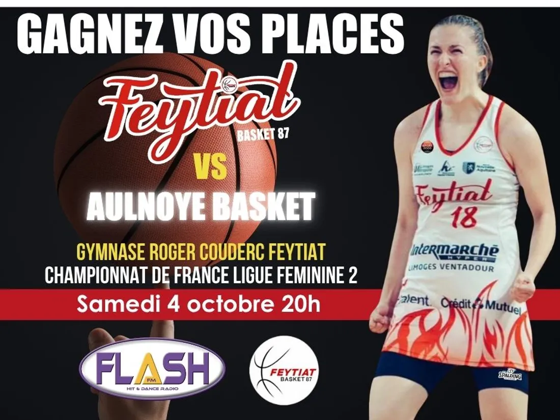 Gagnez vos places avec Flash FM pour le match Feytiat Basket 87 contre Aulnoye Basket