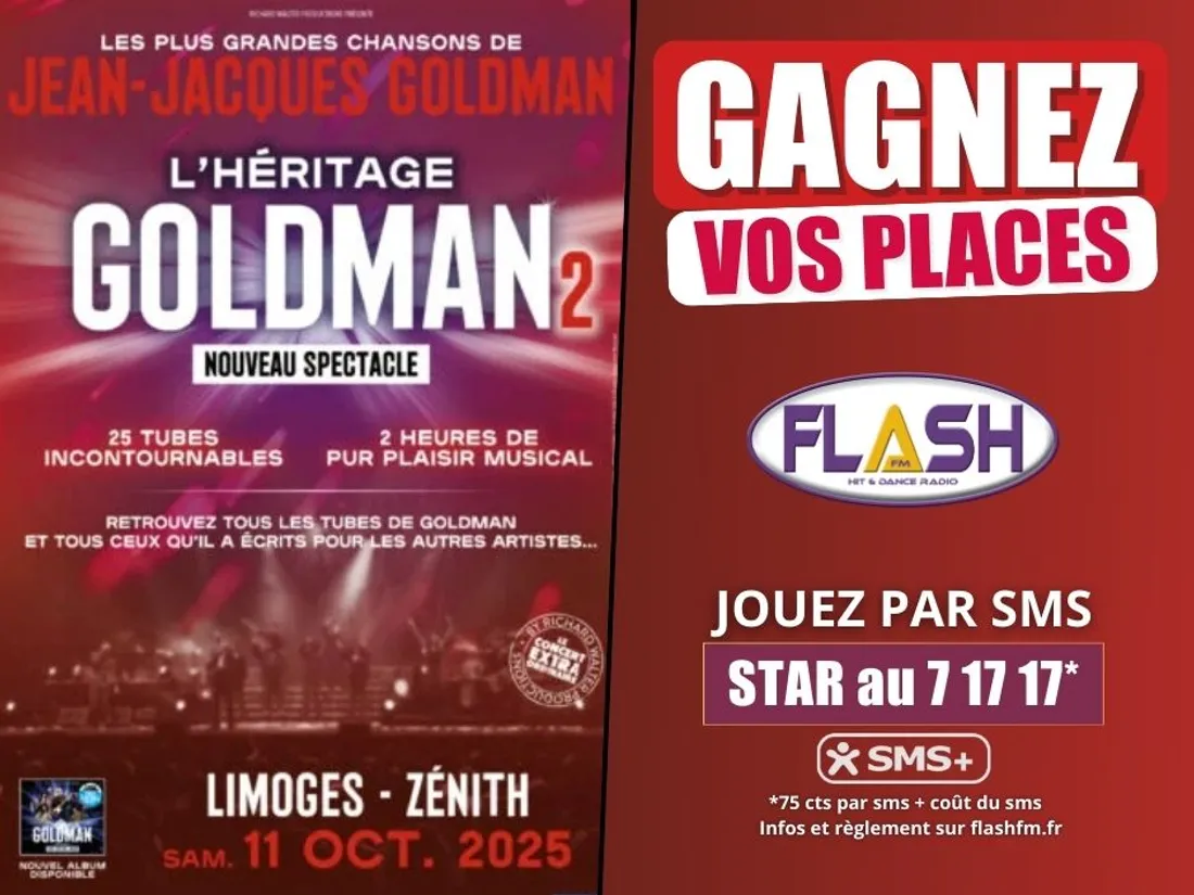 Gagnez vos invitations pour le concert Héritage Goldman 2 au Zénith de Limoges avec Flash FM