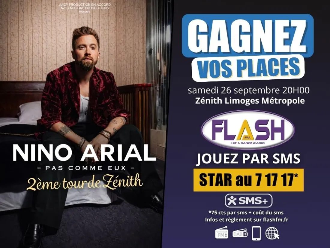 Gagnez vos places pour le spectacle de Nino Arial au Zénith Limoges Métropole avec Flash FM