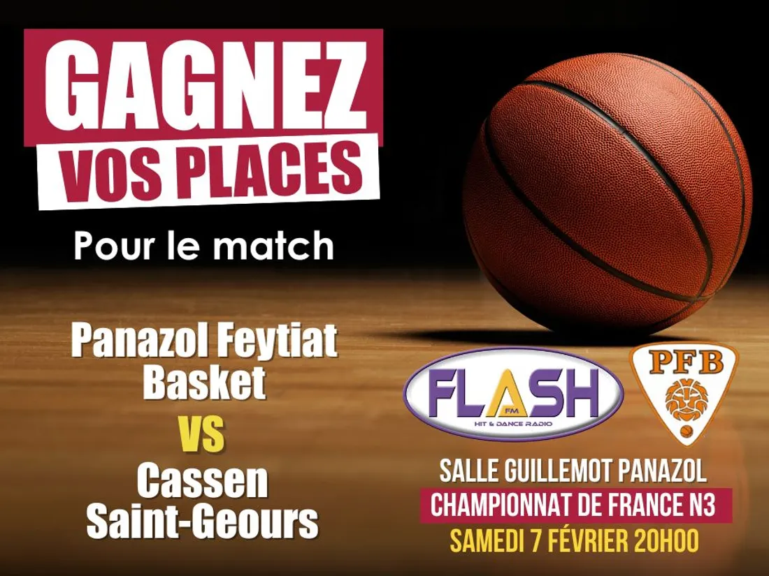 Gagnez vos places avec Flash FM pour le match Panazol Feytiat Basket contre Cassen Saint-Geours