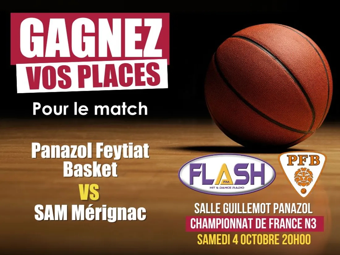 Gagnez vos places avec Flash FM pour le match de basket Panazol Feytiat Basket contre Mérignac