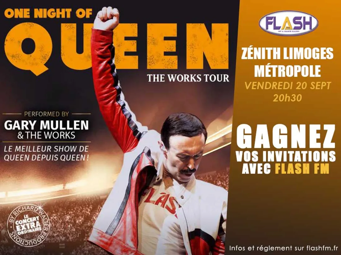 Gagnez des invitations pour le spectacle One Night Of Queen à Limoges avec Flash FM