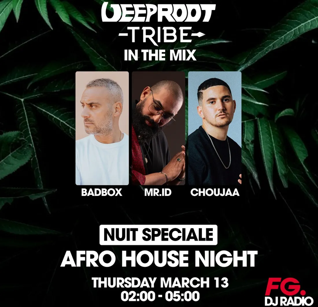 FG MIX - Deeproot Tribe In The Mix 