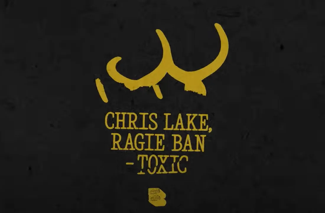 Chris Lake, Ragie Ban - Toxic
