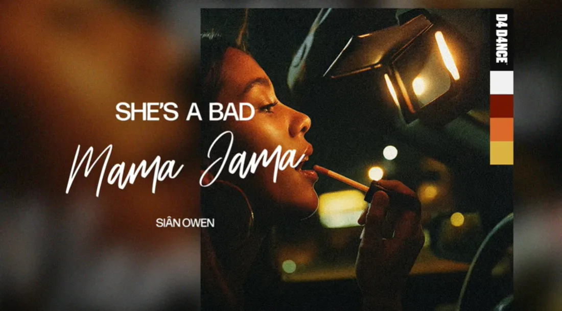 Siân Owen - She’s A Bad Mama Jama