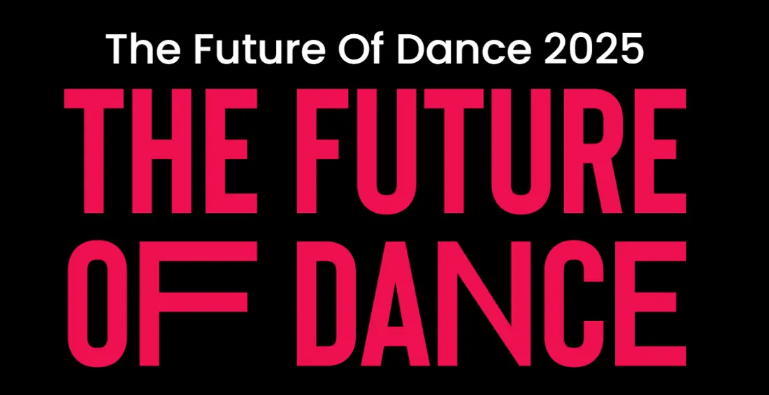 The Future Of Dance 2025