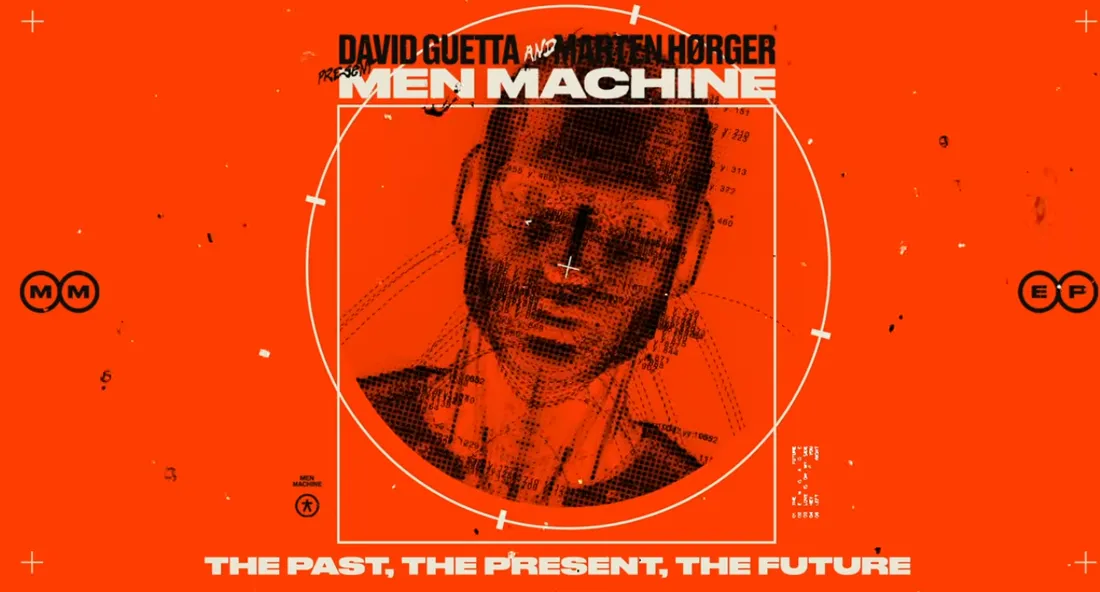 David Guetta, Marten Hørger - Men Machine EP