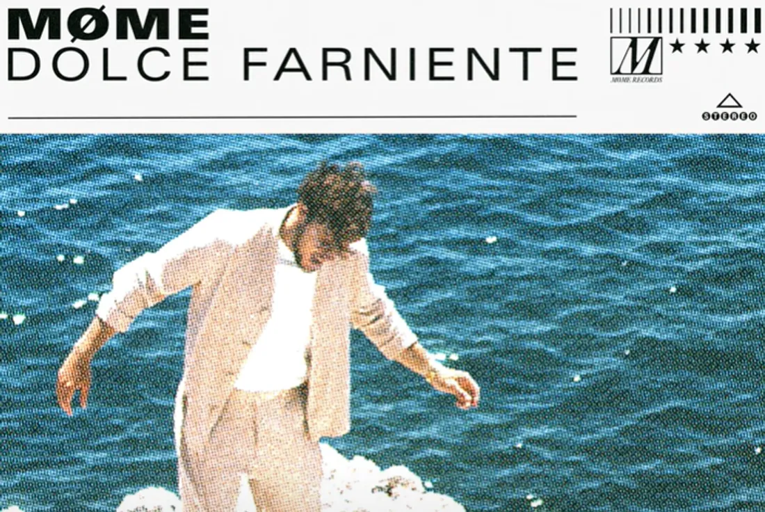 Møme - Dolce Farniente
