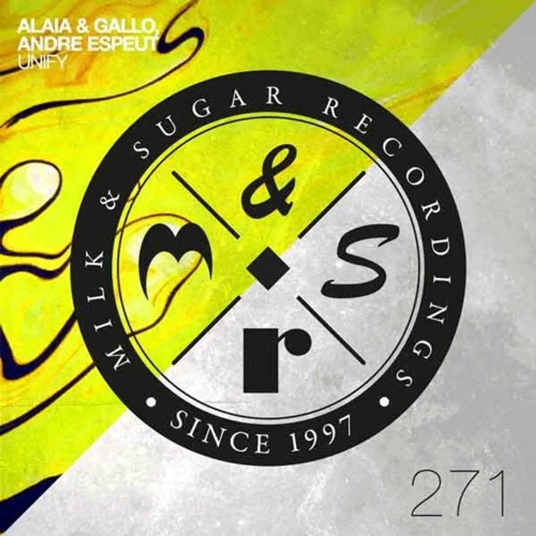 Alaia & Gallo, Andre Espeut - Unify 