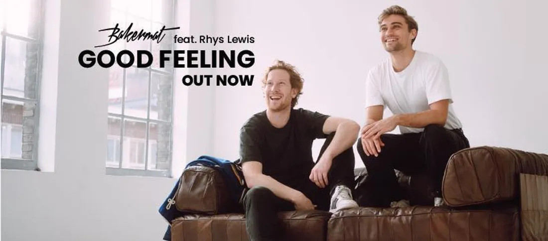 Bakermat - Good Feeling