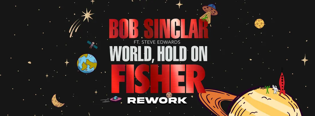 Le rework de Fisher de 'World Hold On'