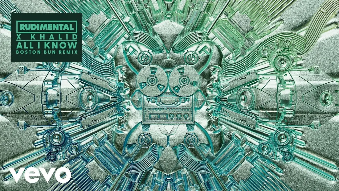 Rudimental, Khalid - All I Know (Boston Bun Remix)