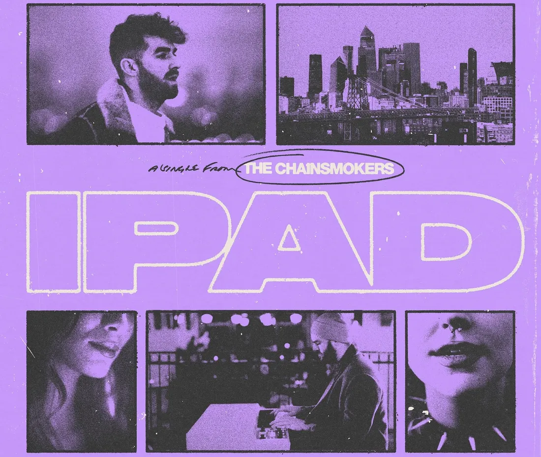 The Chainsmokers - Ipad