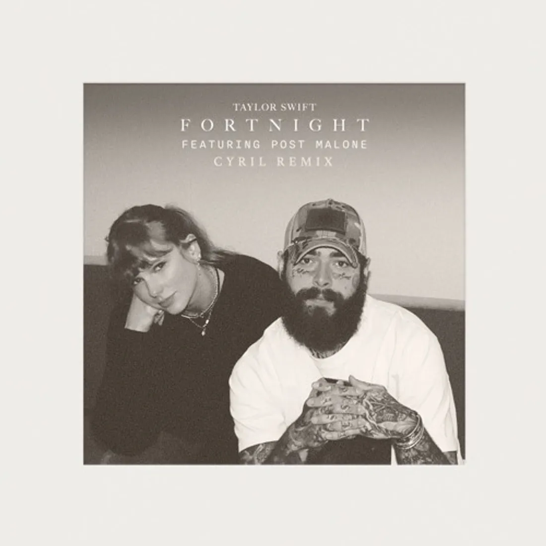 Taylor Swift - Fortnight (Feat. Post Malone) (CYRIL REMIX)