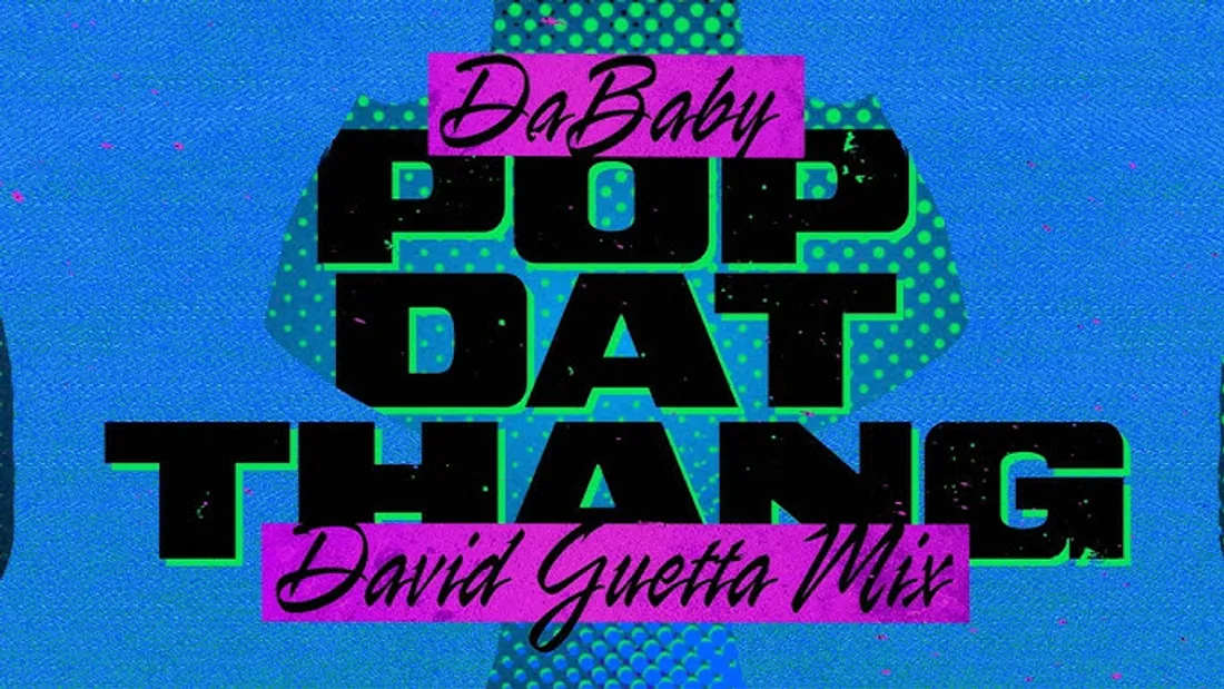 DaBaby - POP DAT THANG (David Guetta Mix)