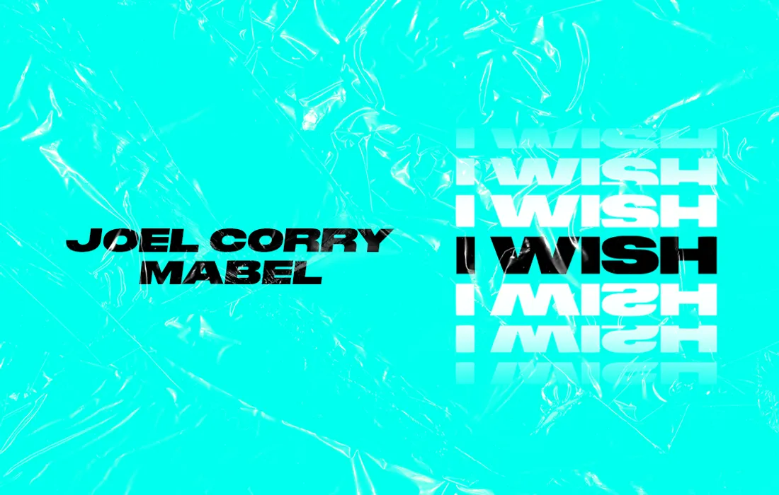 Joel Corry sort 'I Wish'