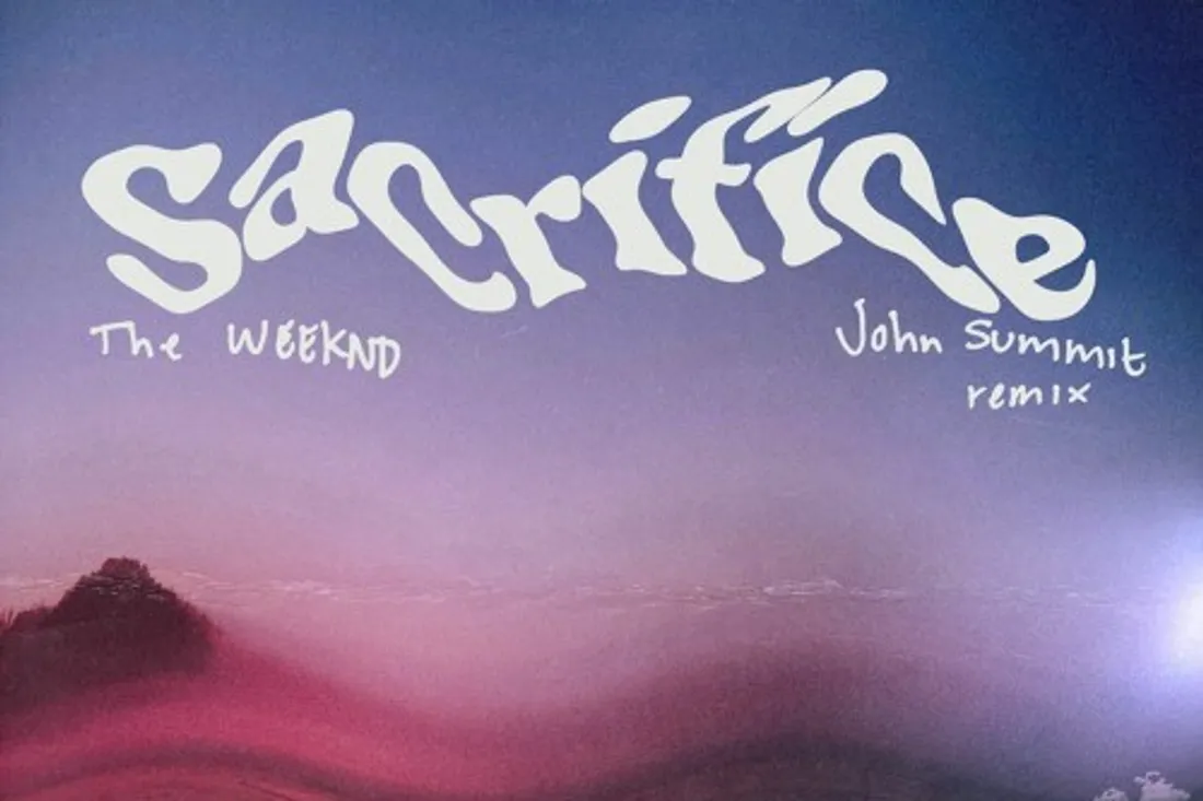 John Summit remixe Sacrifice de The Weeknd