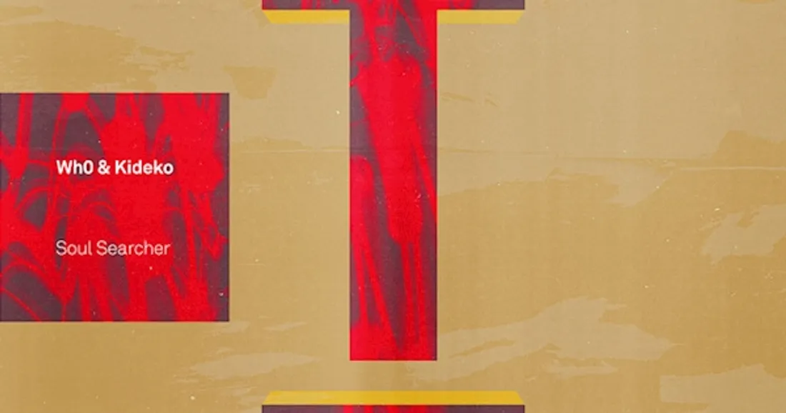 Wh0 et Kideko - Soul Searcher