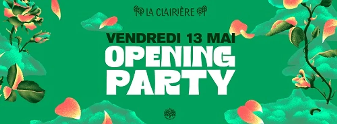 La Clairière de retour le 13 mai 