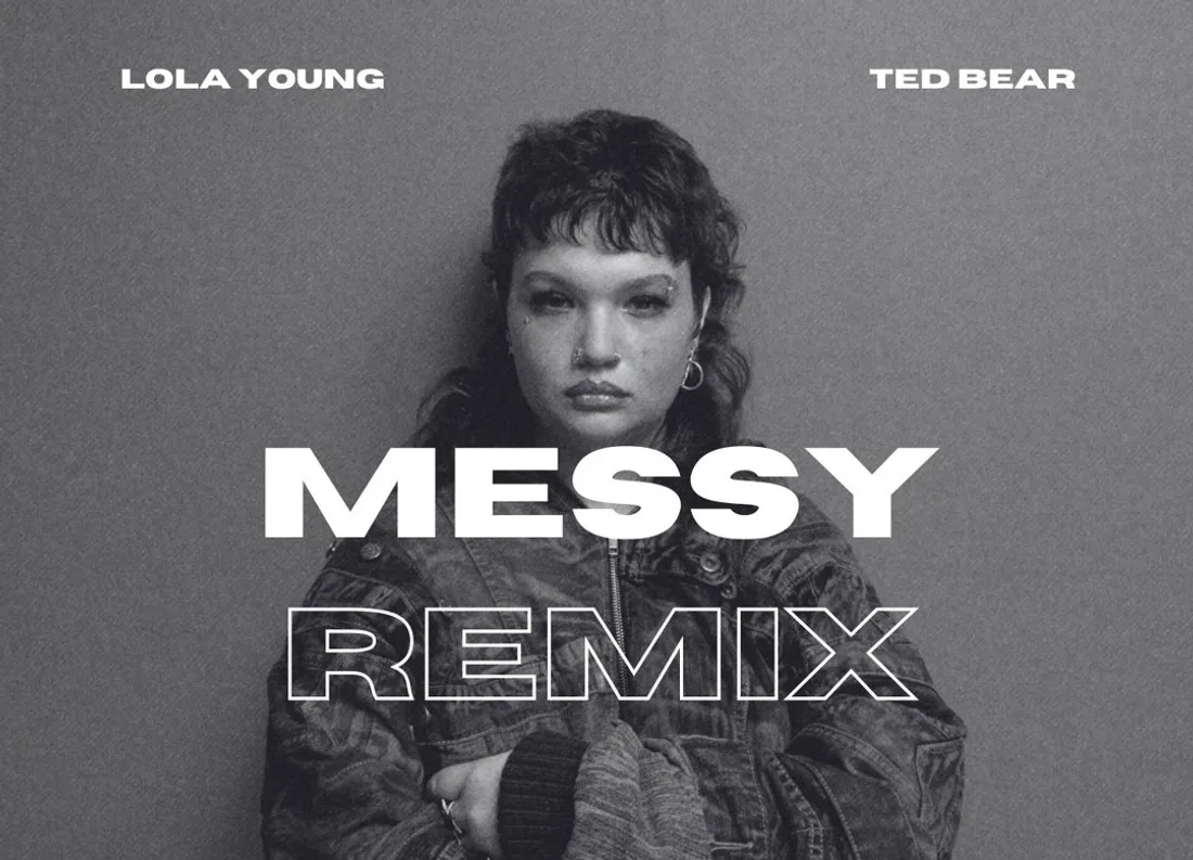 Lola Young - Messy (Ted Bear Remix)