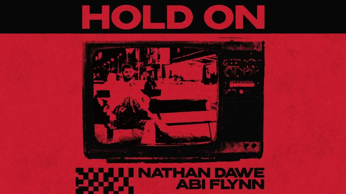 Nathan Dawe x Abi Flynn - Hold On 