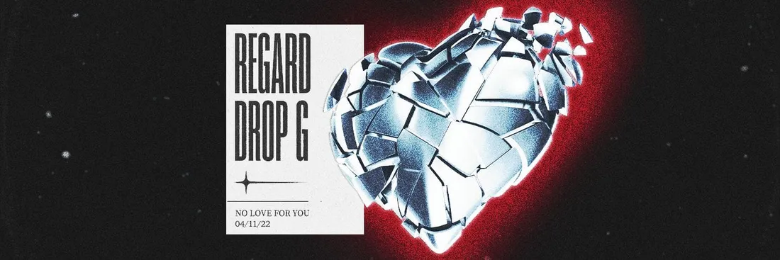 Regard - No Love For You