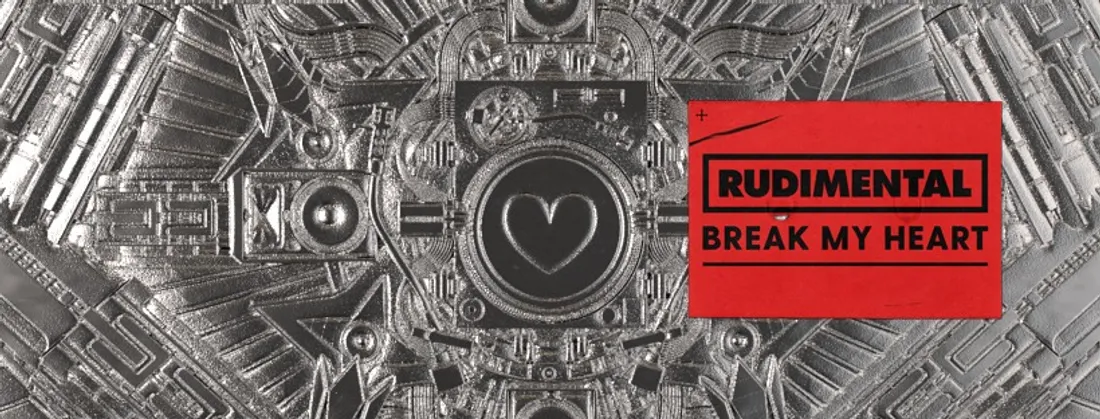Rudimental - Break My Heart