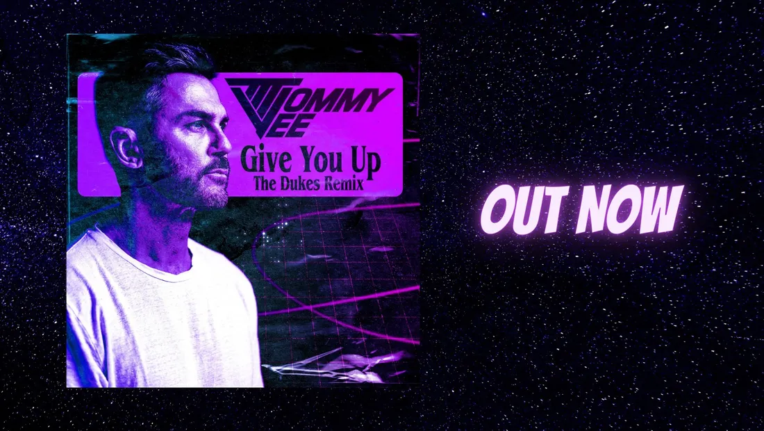 The Dukes remixent Give you Up de Tommy Vee