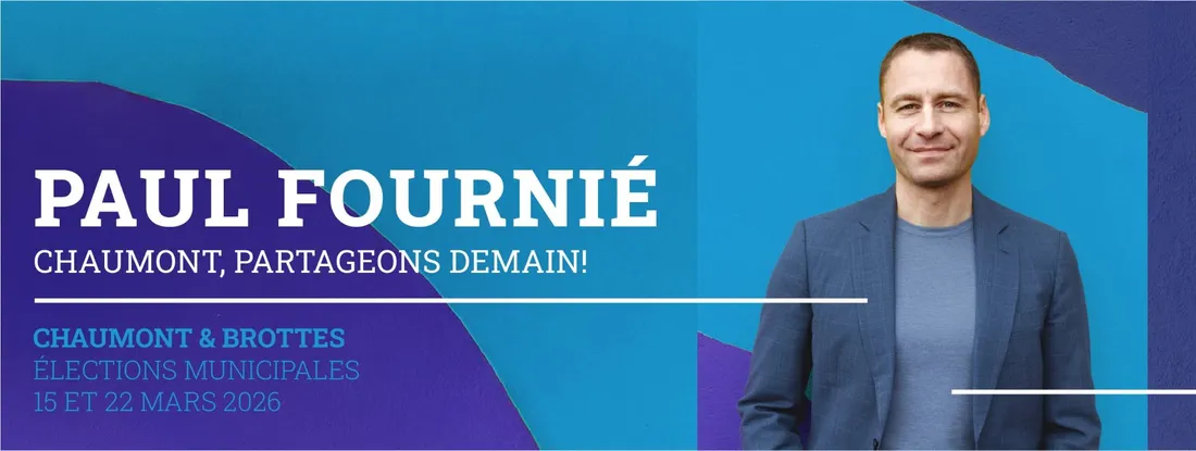 Paul Fournié, tête de liste Chaumont, Partageons demain!