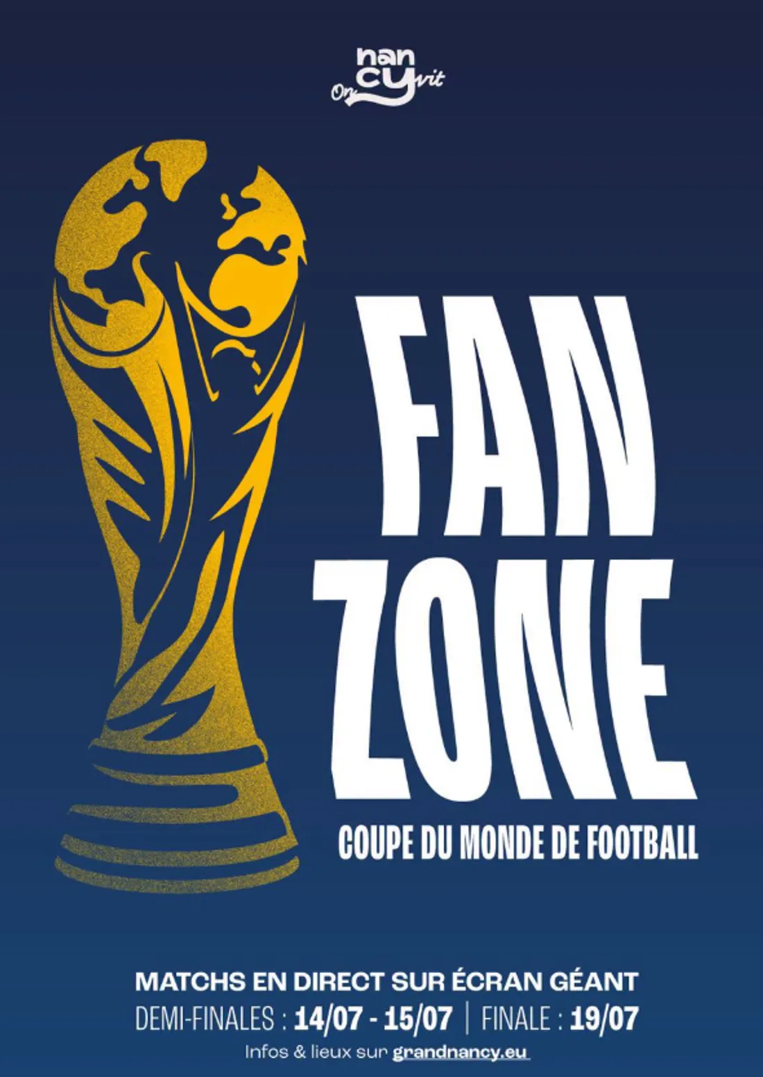 Une nouvelle Fan Zone est prévue à Nancy pour la demi-finale