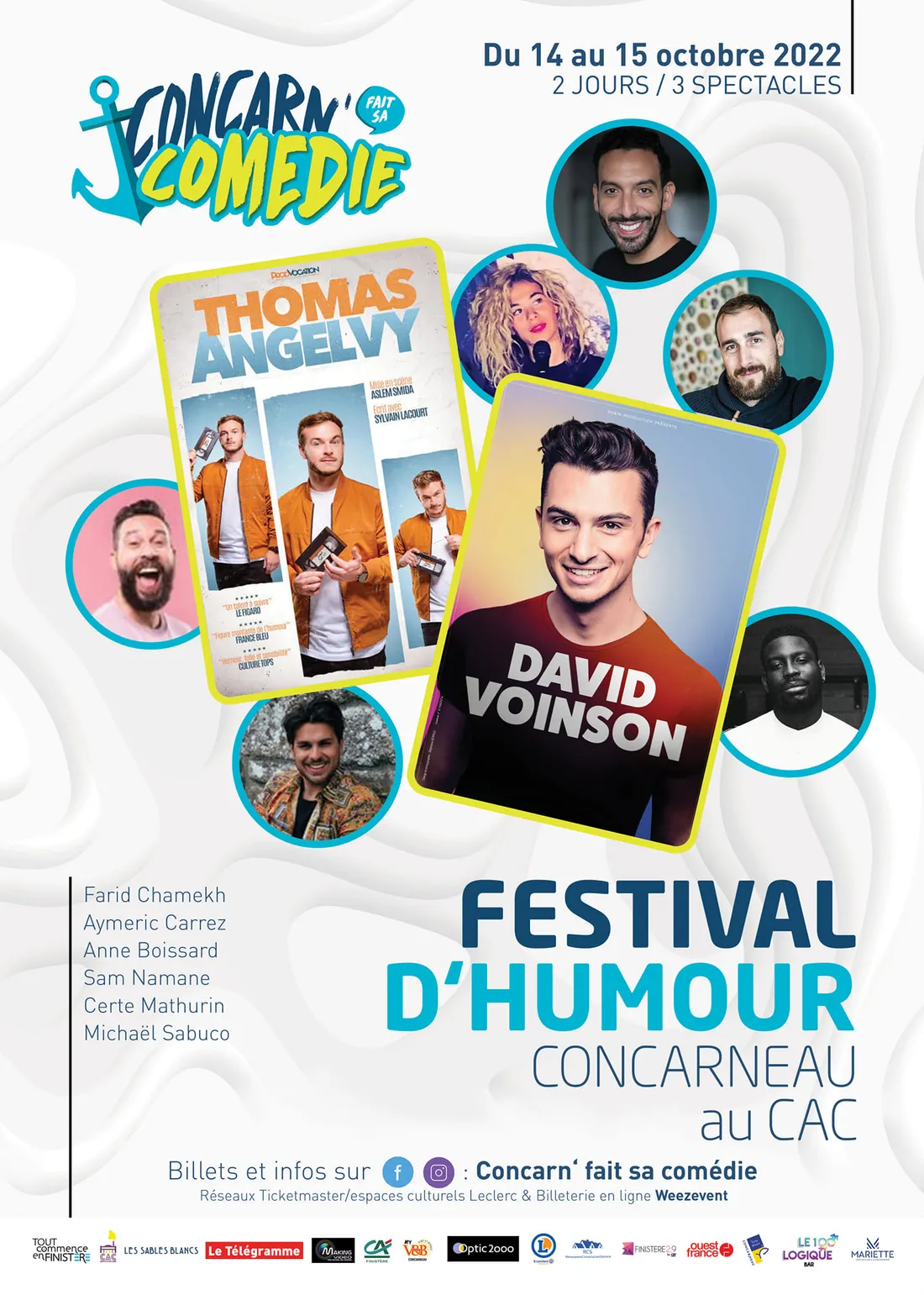 Une dizaine d'humoristes vont se succéder pour la 4ème édition de Concarn'fait sa comédie. 