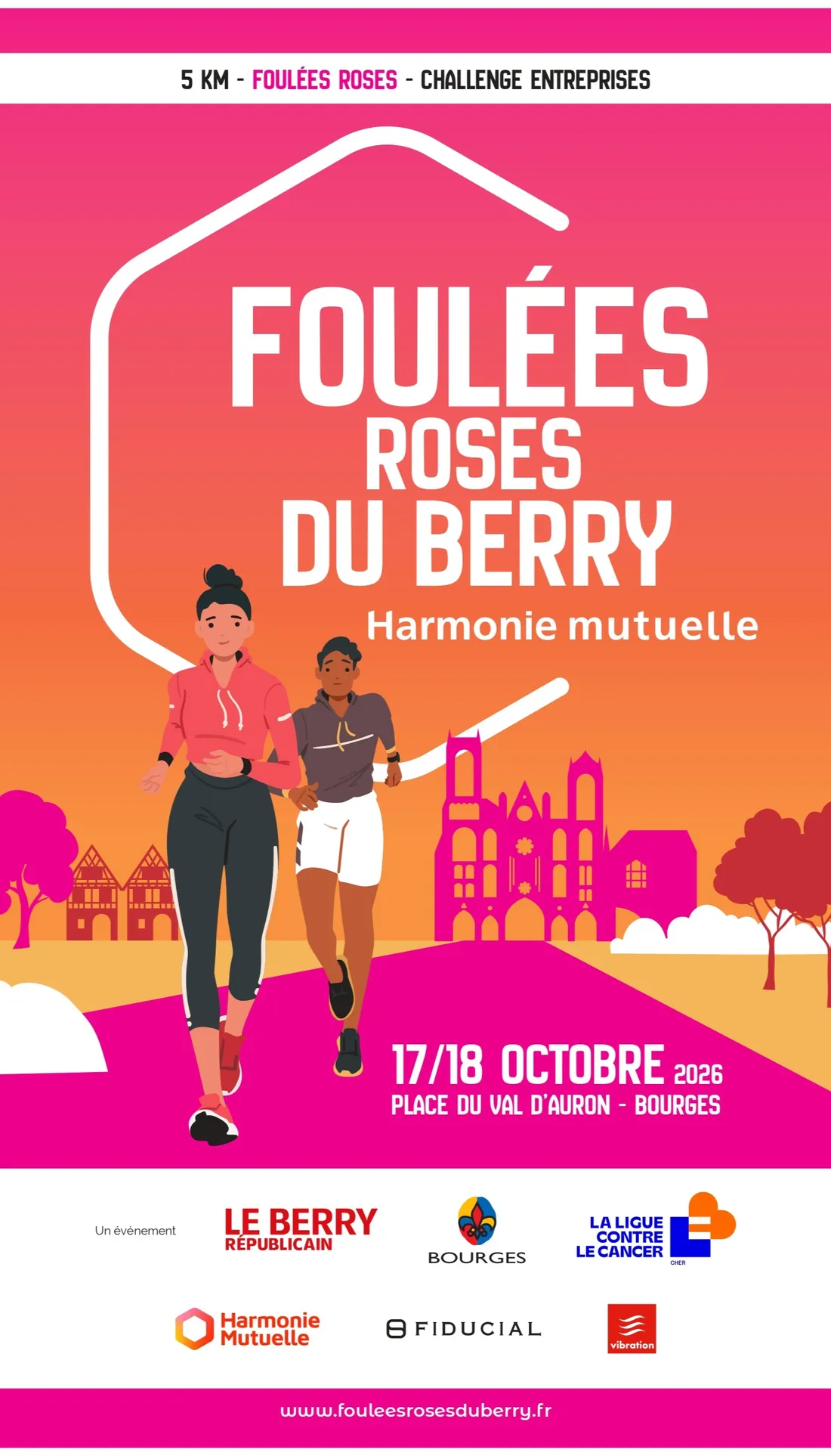FOULÉES ROSES DU BERRY HARMONIE MUTUELLE 2026