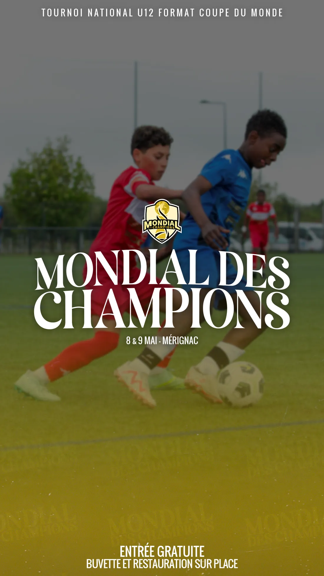 Tournoi de foot Mondial des Champions
