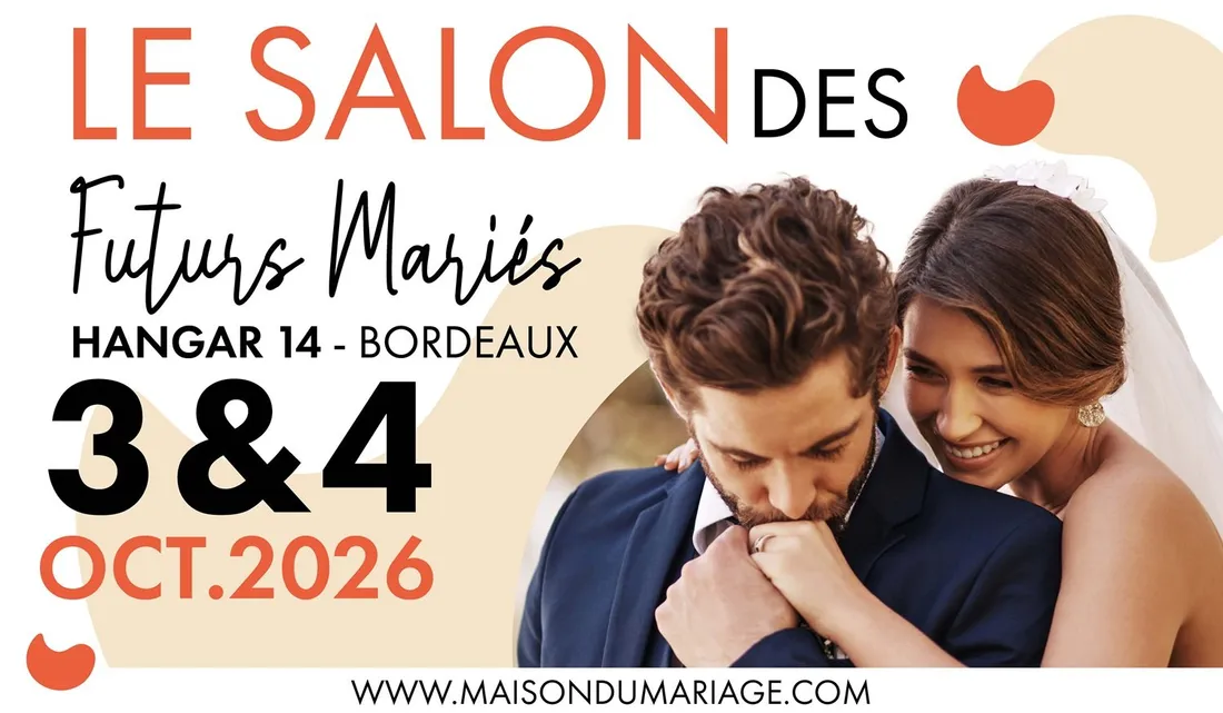 Salon des Futurs Mariés de Bordeaux
