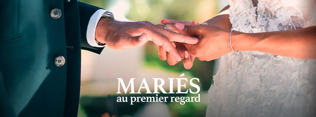 Mariés au premier regard 