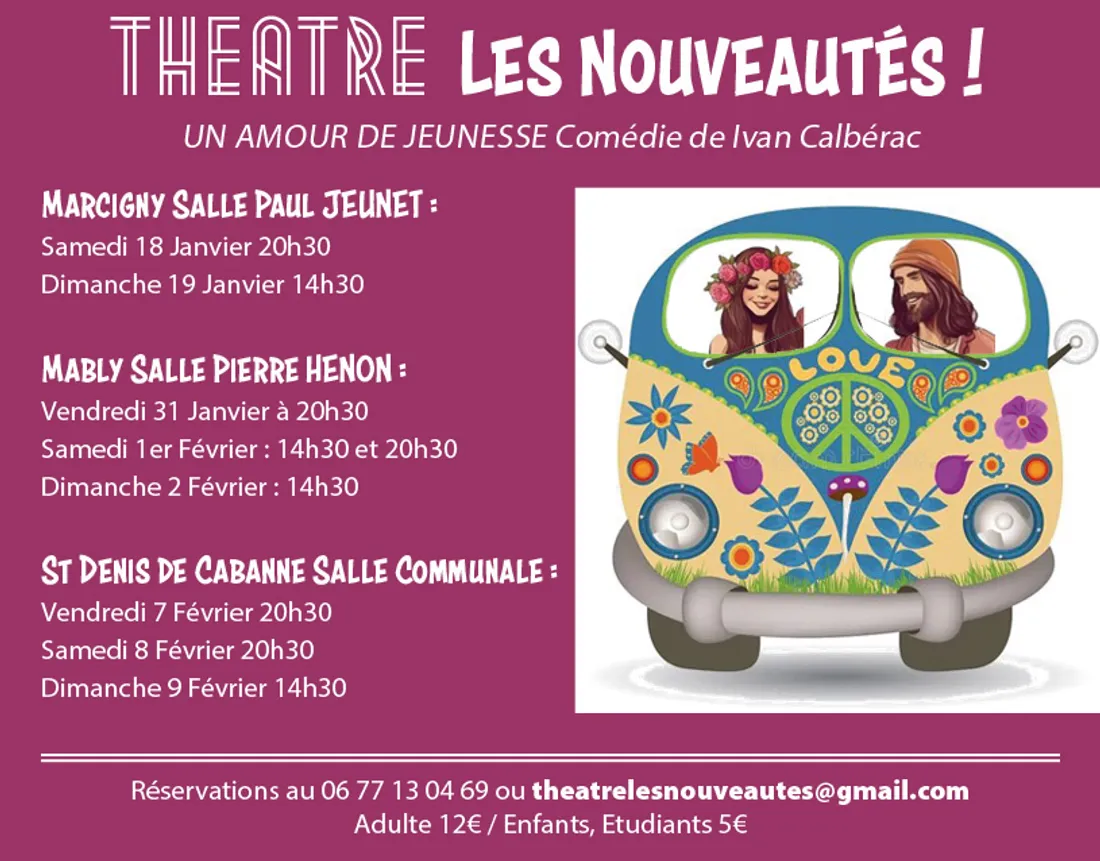 Théâtre "Un amour de jeunesse" à Marcigny, Mably et St-Denis-de-Cabanne