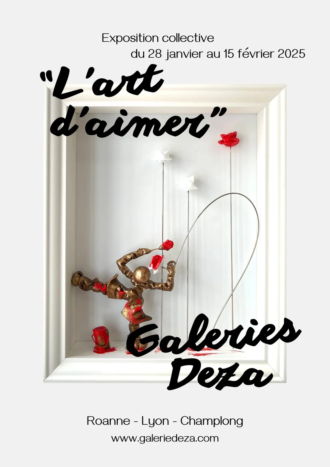 Exposition collective "L'art d'aimer" à la galerie Deza à Roanne et Champlong