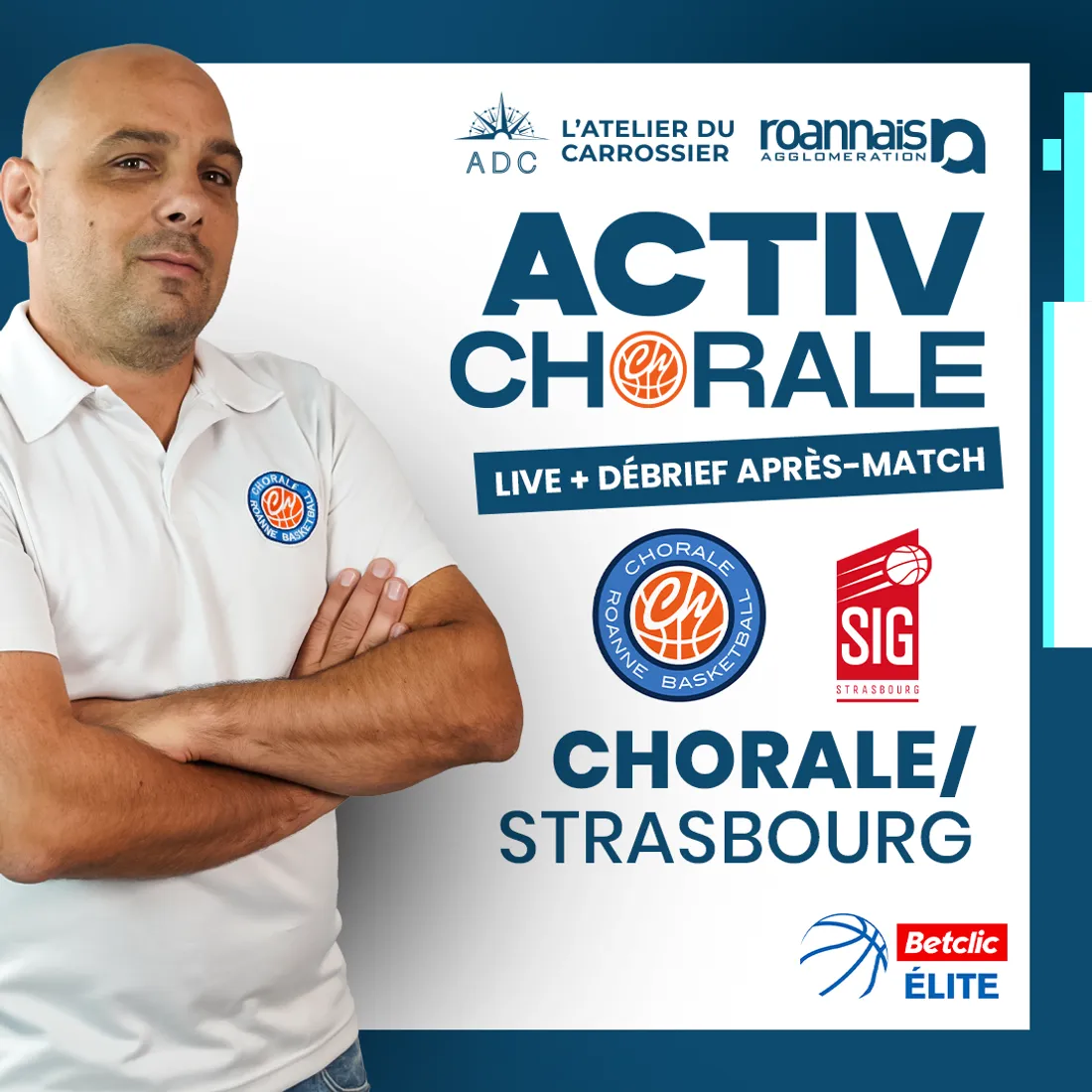 Basket : Chorale - Strasbourg sur Activ