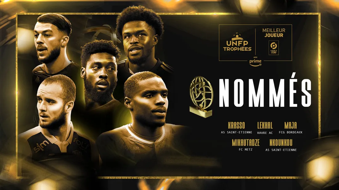 Les nommées UNFP pour le titre de meilleur joueur de Ligue 2