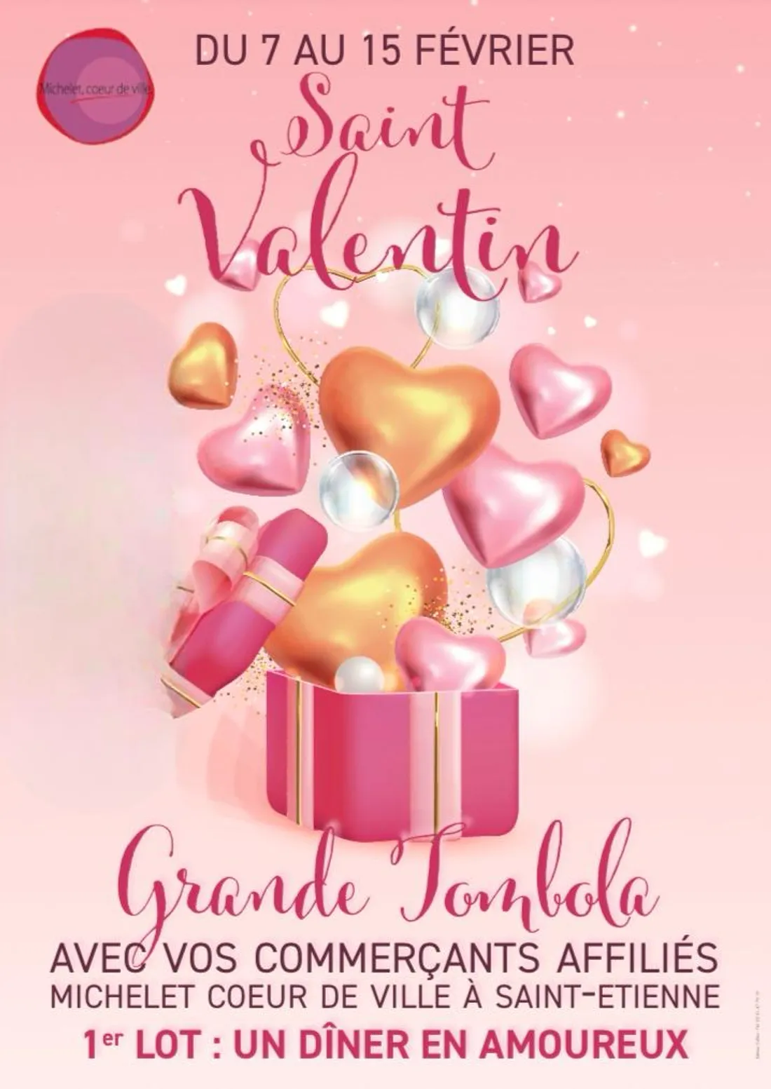 Grande tombola de la St-Valentin avec Michelet Coeur de Ville à St-Etienne