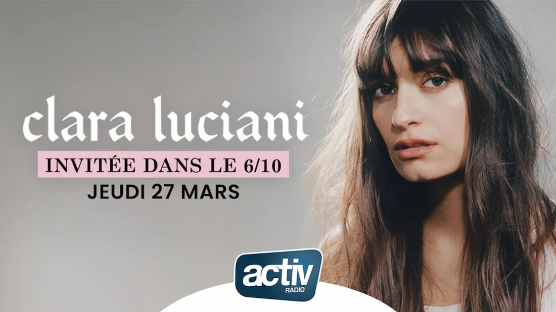 ITW - Clara Luciani dans le 6/10