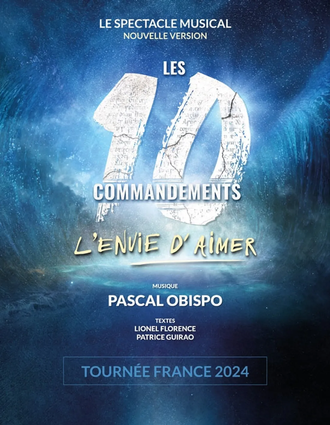 Les 10 commandements - L'envie d'aimer au Zénith de St-Etienne