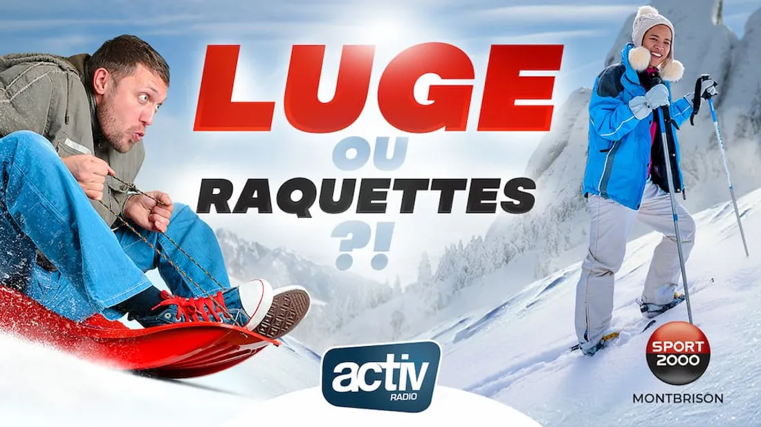 Luge ou Raquettes ?