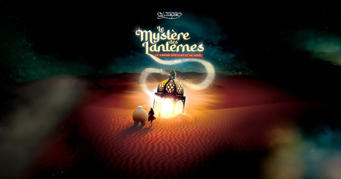 Spectacle de Val Grangent : Le mystère des Lanternes