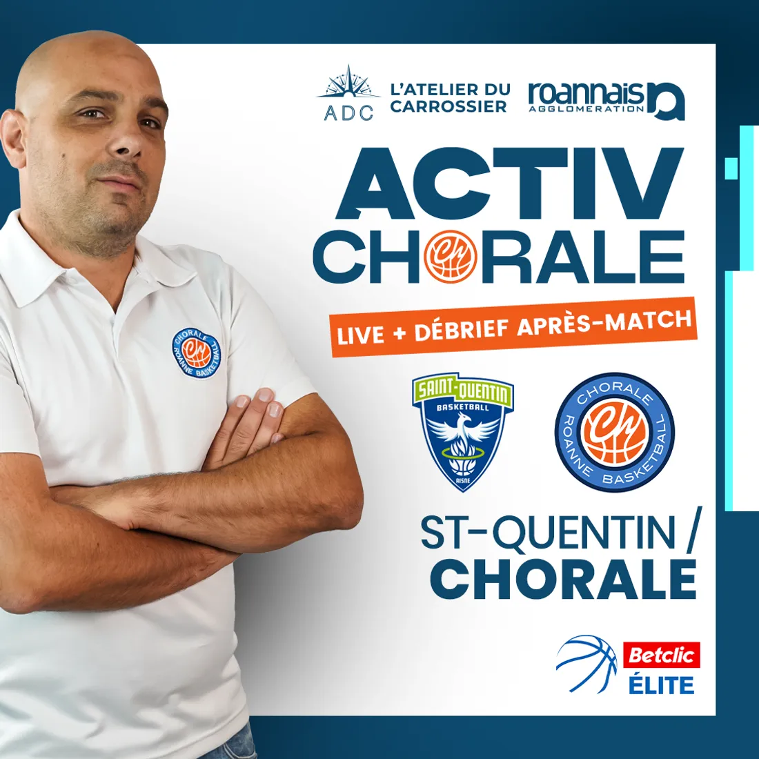 Basket : St-Quentin - Chorale sur Activ
