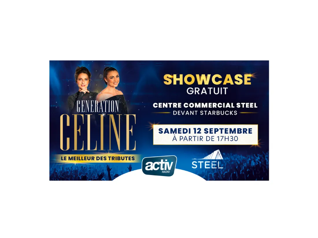 Showcase Génération Céline au centre commercial Steel à St-Etienne