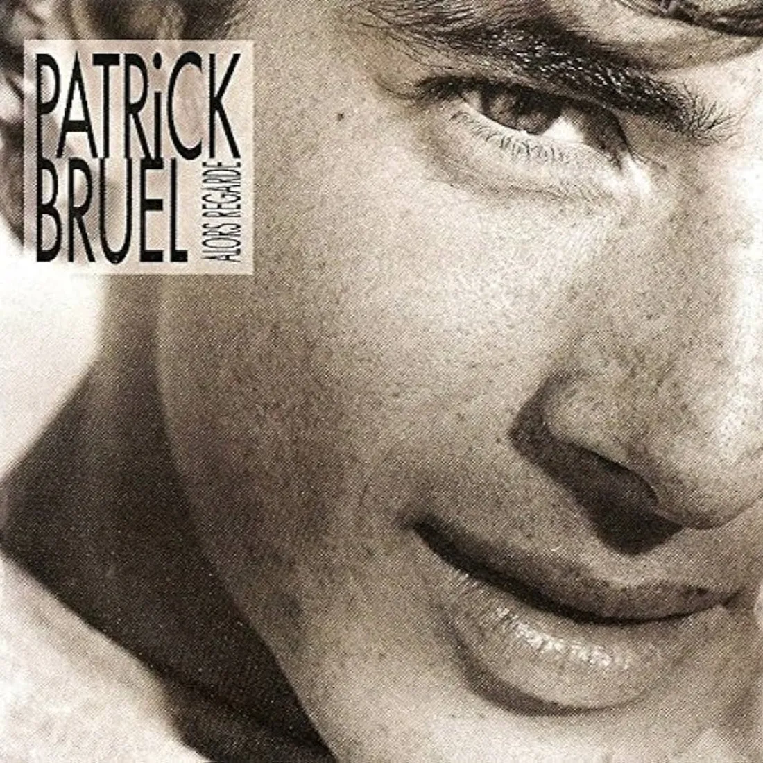 Patrick Bruel Alors 